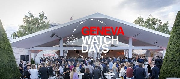 Geneva Watch Days 2021, un succès incontestable ! 